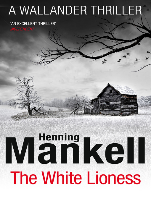 Title details for The White Lioness by Henning Mankell - Available
